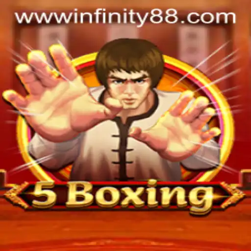 Unveiling 5Boxing: A Game of Strategy and Skill with INFINITY88