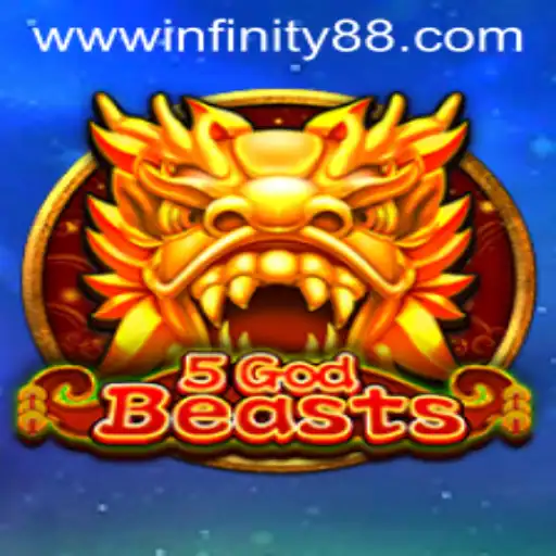 Unleashing the Power of 5GodBeasts: A Dive into INFINITY88's Latest Sensation