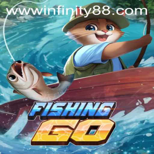 Exploring the Exciting World of FishingGO: INFINITY88