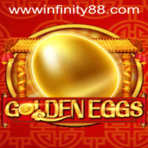 Unravel the Mystery of GoldenEggs: The Enchanting World of INFINITY88