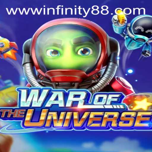 Exploring WAROFTHEUNIVERSE: The Ultimate Gaming Experience with INFINITY88